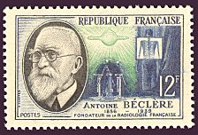 Antoine Béclère (1856-1939)<BR>Fondateur de la radiologie française