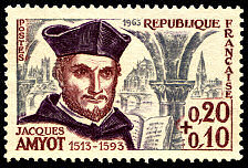 Image du timbre Jacques Amyot 1513-1593