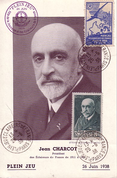Timbre à date commémoratif de Paris sur carte postale de Jean Charcot
«Jean Charcot Président des Eclaireurs de France de  1911 à 1931 - PLEIN JEU - 26 juin 1938»