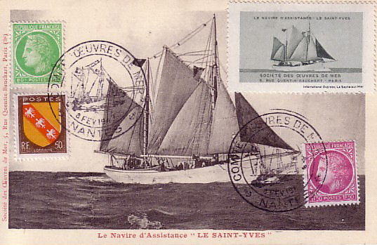 Carte postale avec timbre à date du Comité des Œuvres de la Mer de Nantes
«Le navire d'assistance le Saint-Yves»