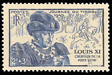 Image du timbre Journée du timbre 1945Louis XI (1423-1483) Créateur de la Poste d´Etat